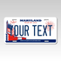 Personalized Maryland 6" X 12" Aluminum License Plate Version 2