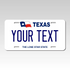 Personalized Texas 6" X 12" Aluminum Souvenir License Plate Version 1