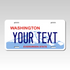 Personalized Washington 6" X 12" Aluminum Souvenir License Plate Version 2