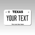 Personalized Texas 4" X 7" Aluminum License Plate Version 4