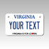 Personalized Virginia 4" X 7" Aluminum License Plate Version 3