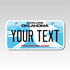 Personalized Oklahoma 3" X 6" Aluminum License Plate Version 3