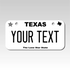 Personalized Texas 3" X 6" Aluminum License Plate Version 4