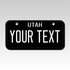 Personalized Utah 3" X 6" Aluminum License Plate Version 4 Black Out