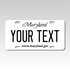 Personalized Maryland 3" X 6" FRP Plastic License Plate Version 1