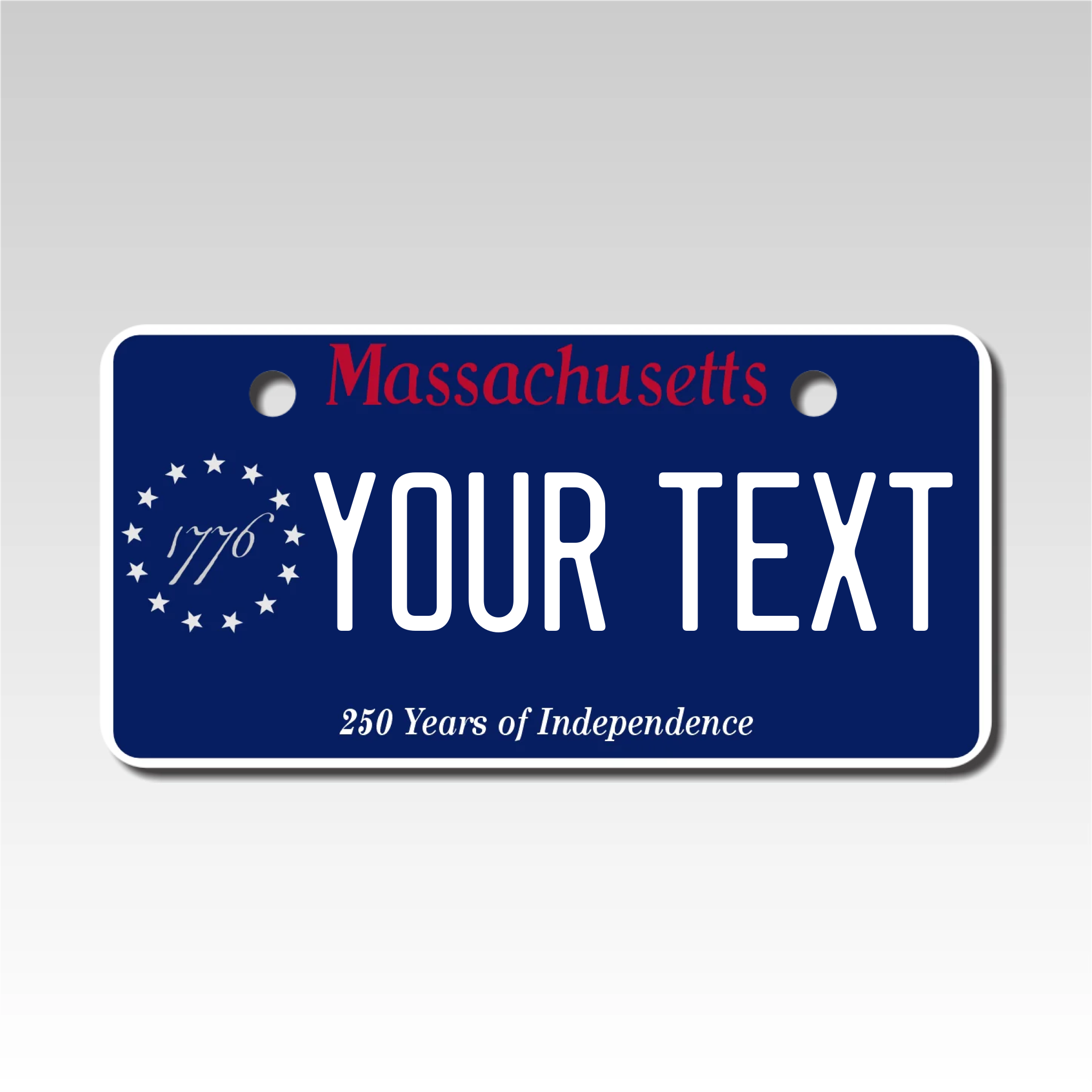 Personalized Massachusetts 3" X 6" Aluminum License Plate 250 Years of Independence Ver 2