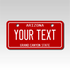 Personalized Arizona 2" X 4" Aluminum License Plate Version 2