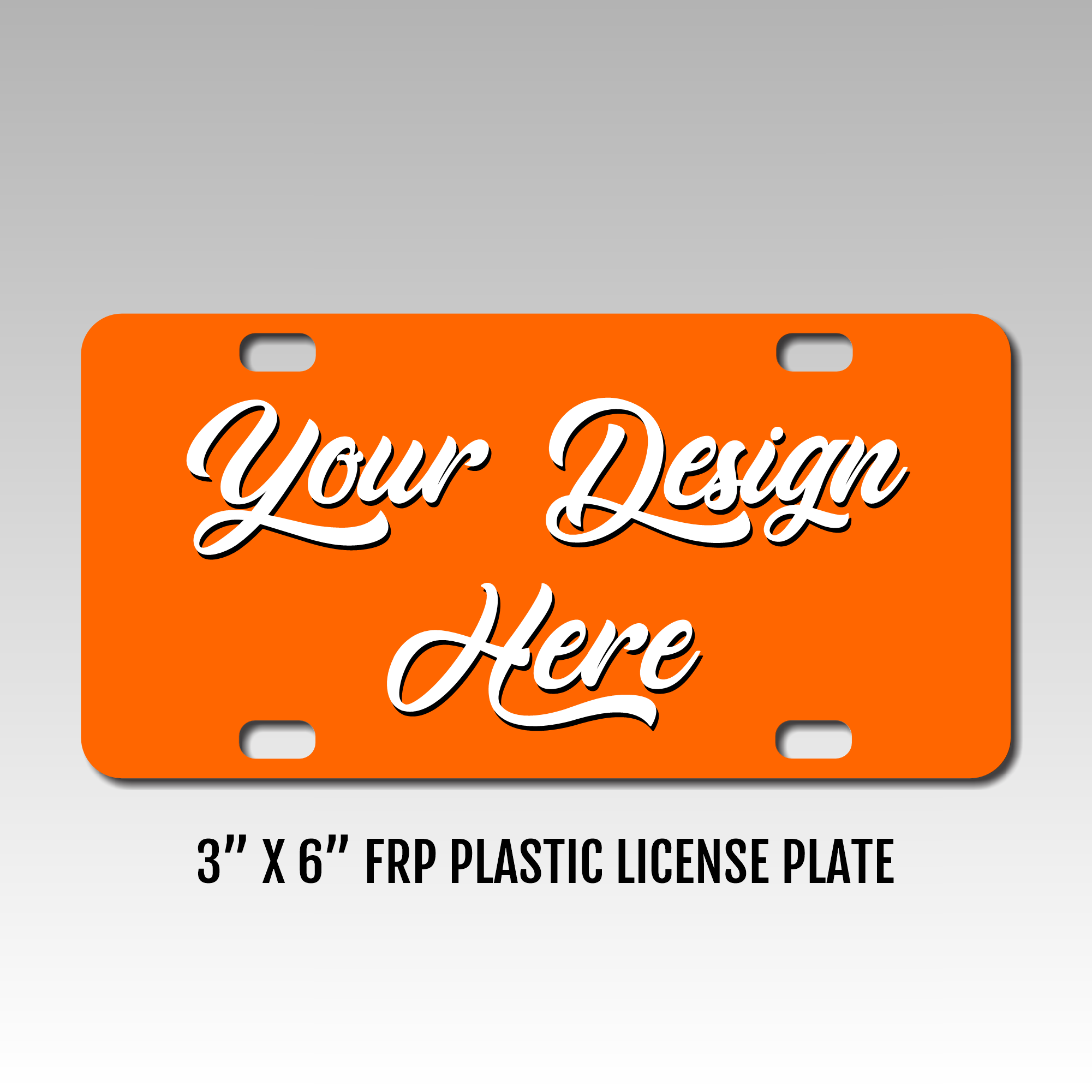 Design Your Own 3"x6" FRP Plastic License Plate