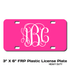 Vine Font Monogram License Plate - Sizes for Cars, Trucks, Bikes, Wagon and electric cars ( Hot Pink )