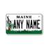 Personalized Maine 4" X 7" Aluminum License Plate Version 1